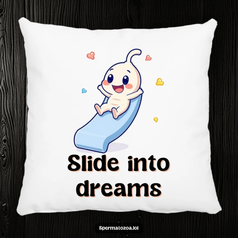 Funny Sperm Slide Pillow: Soft pillow with a tiny sperm character sliding gleefully, a humorous and comfy funny gift.