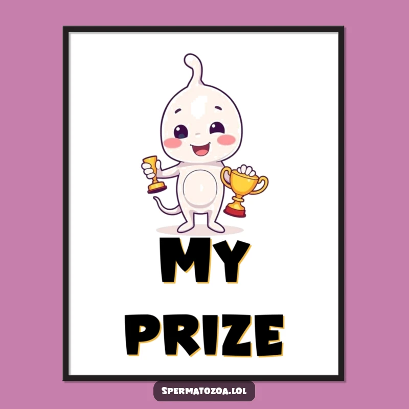 Funny Sperm Trophy Digital Print: Instant Humorous Art for Your Space!