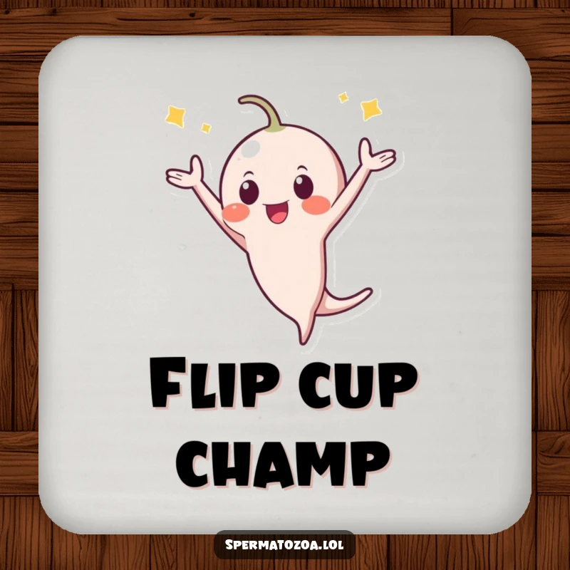 Funny Coaster: A tiny sperm character performs a celebratory flip, perfect for protecting surfaces with a dose of playful humor.