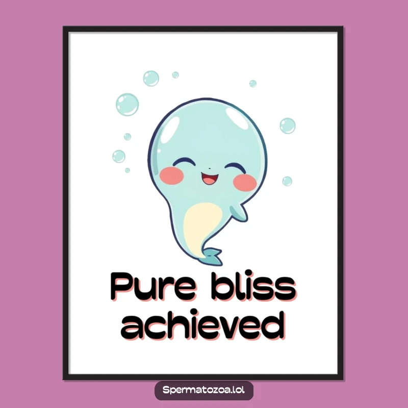 Funny Giggling Sperm Poster: Joyful Character Art, A Playful Funny Gift!