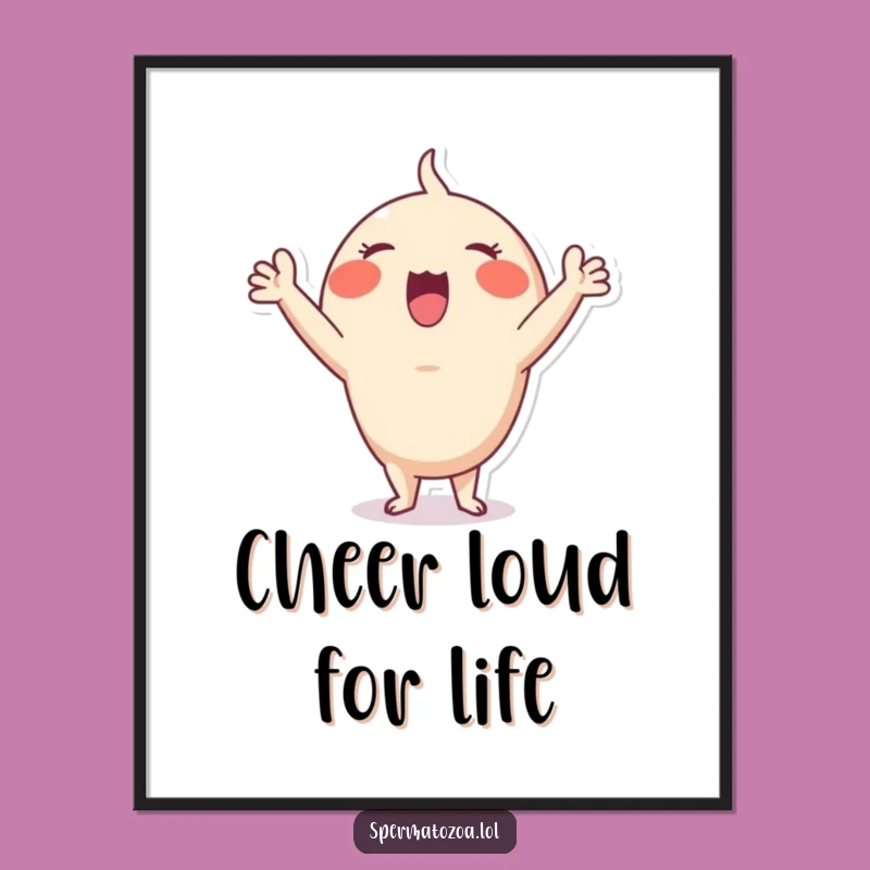 Funny Free Printable Wall Art: Cheerful Sperm, Hilarious Downloadable Decor