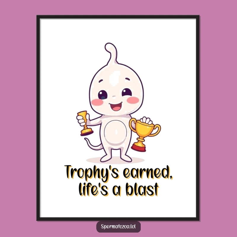 Funny Free Printable Sperm Trophy Art: Downloadable Humorous Wall Decor Gift
