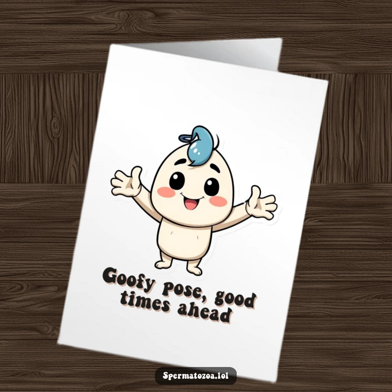 Funny Free Printable Birthday Card featuring a happy character striking a wonderfully goofy pose with arms spread wide.