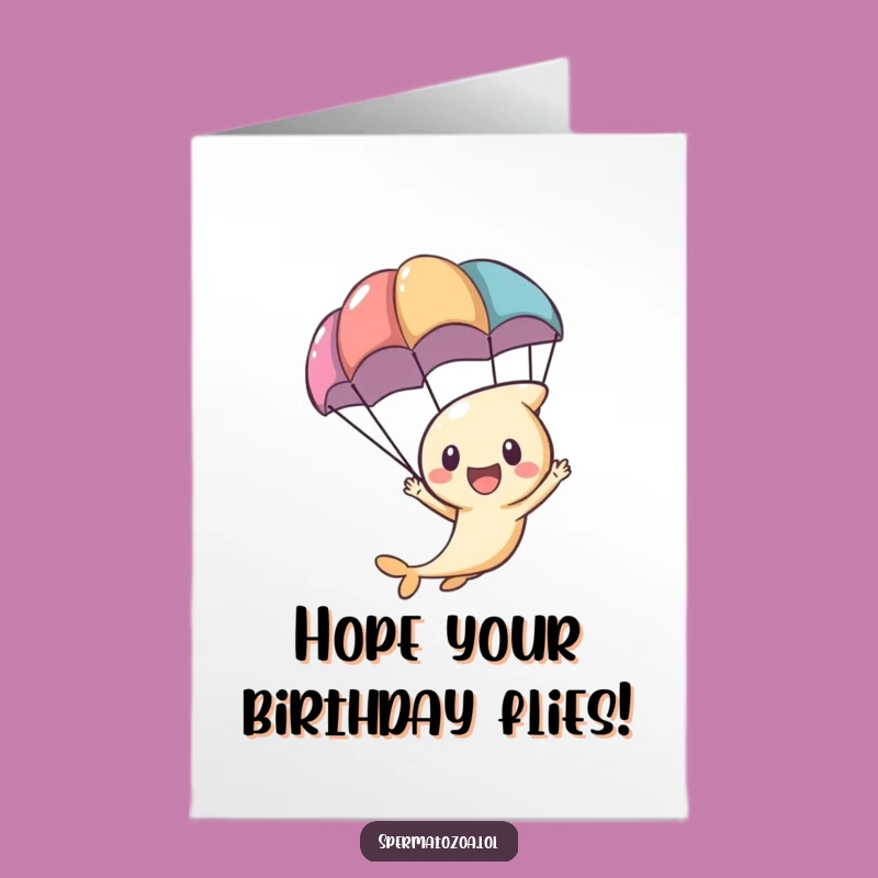 Free Printable Sperm Birthday Card: Parachute Zoom Design for a Hilarious Downloadable Gift
