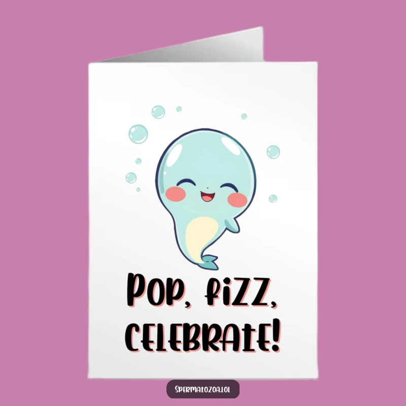 Free Printable Funny Birthday Card: Giggling Sperm Bubbles