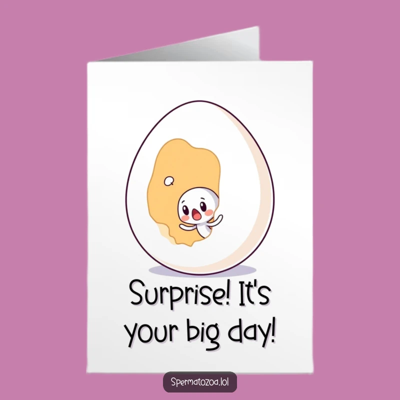 Free Printable Sperm Birthday Card: Surprised by Egg Design for a Funny Downloadable Gift