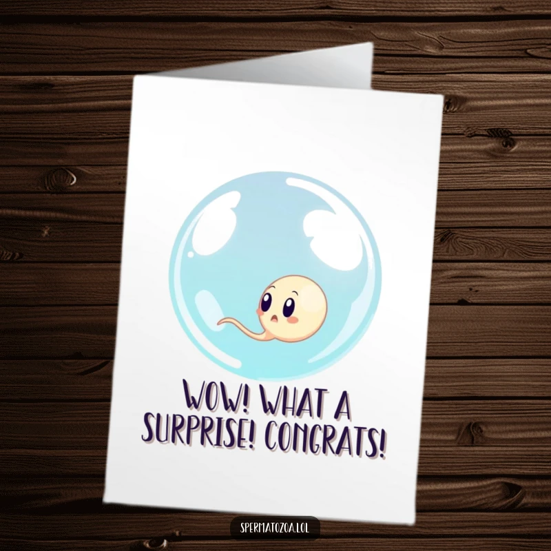 Funny Free Printable Congrats Card: A sperm cell appears surprised as a huge bubble surrounds and engulfs it, celebrating achievement.