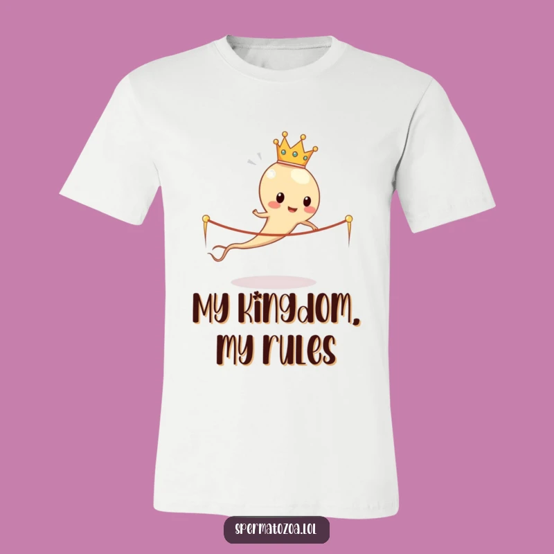 Funny Sperm Royalty T-Shirt: Hilarious Sperm Cell Gift for Ultimate Chuckles